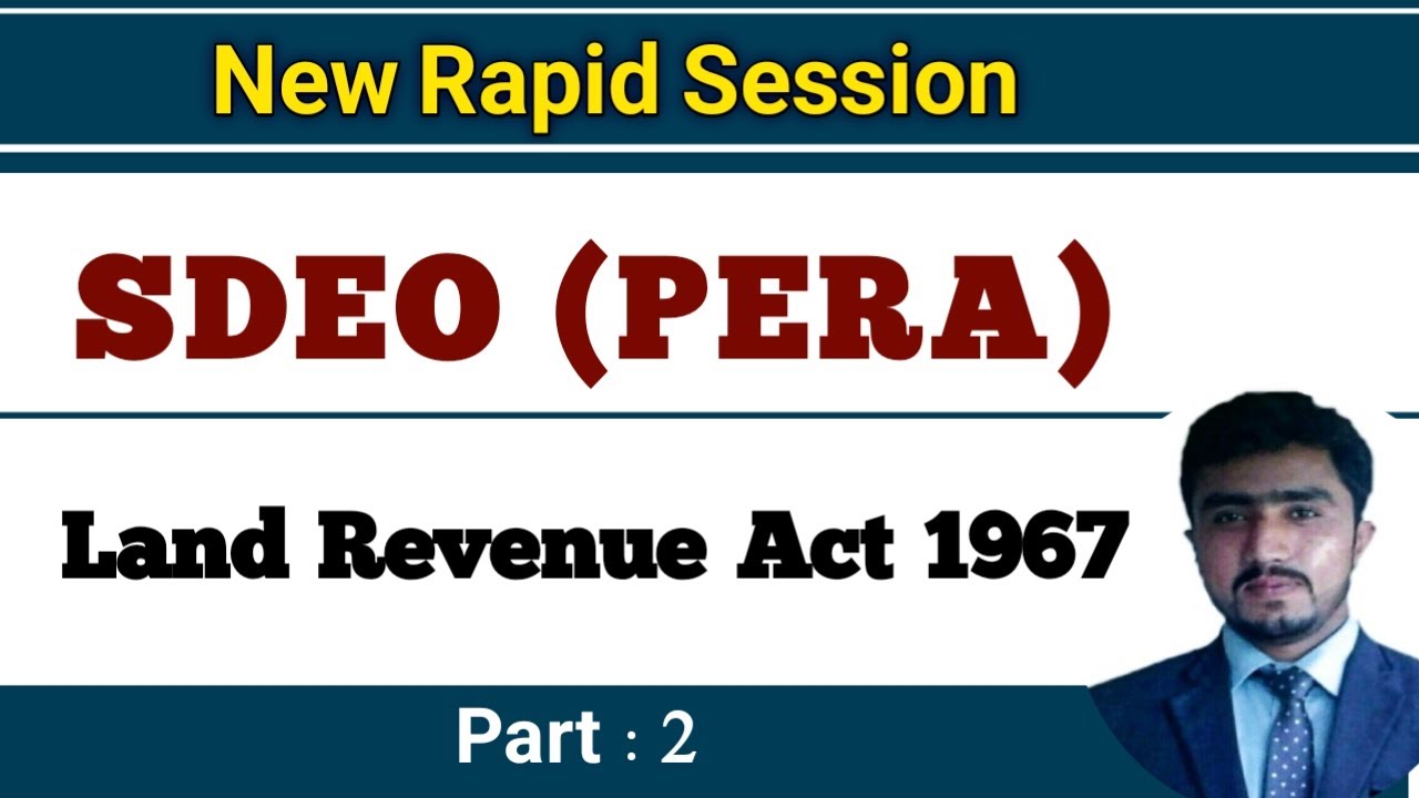 Land Revenue act 1967 | Part 2 || SDEo (PERA) paper