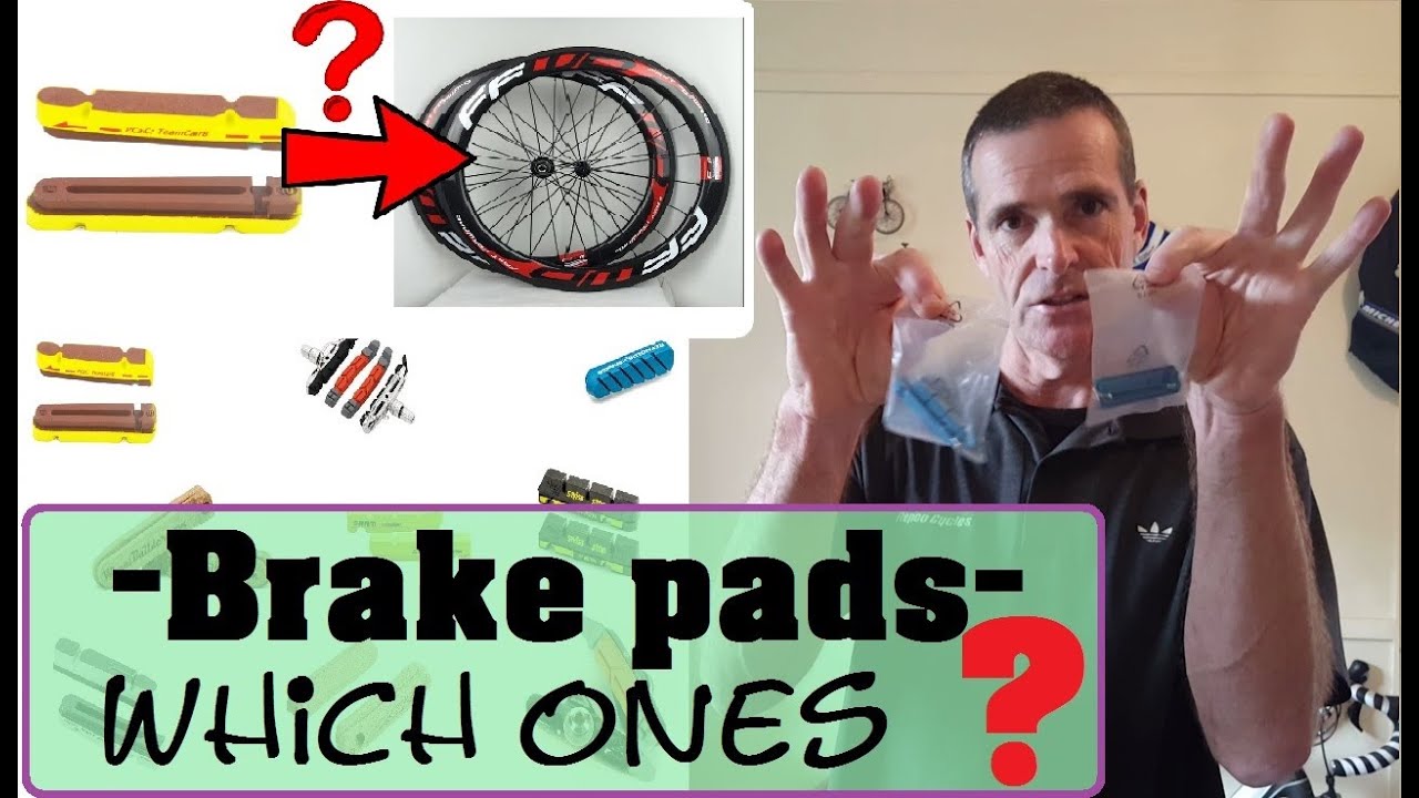Carbon wheels-brake pads,which to buy?