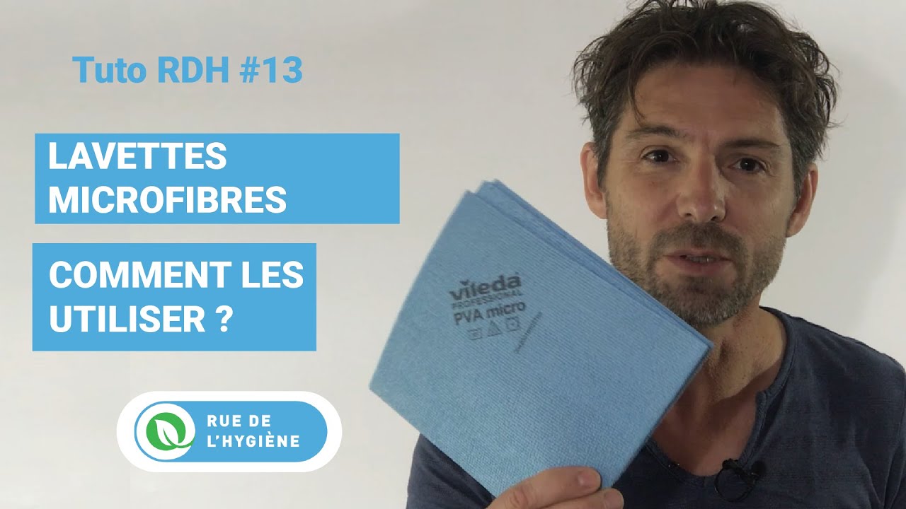 Utiliser les lavettes dans de bonnes conditions !