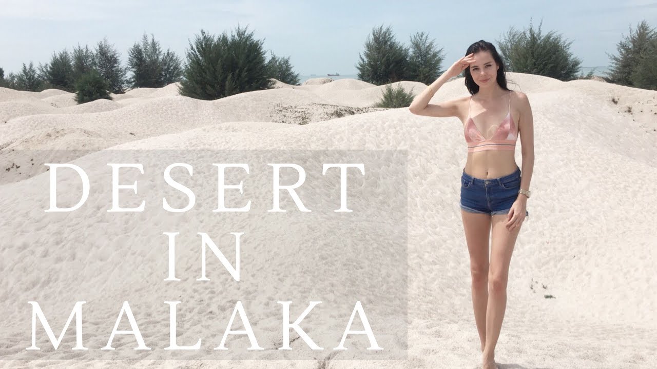 Desert in Malaka