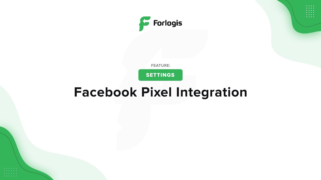 Forlogis LMS: Facebook Pixel Integration