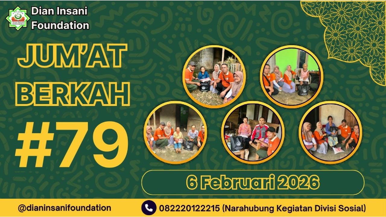 JUM'AT BERKAH KE 79 OLEH DIVISI SOSIAL YAYASAN DIAN INSANI