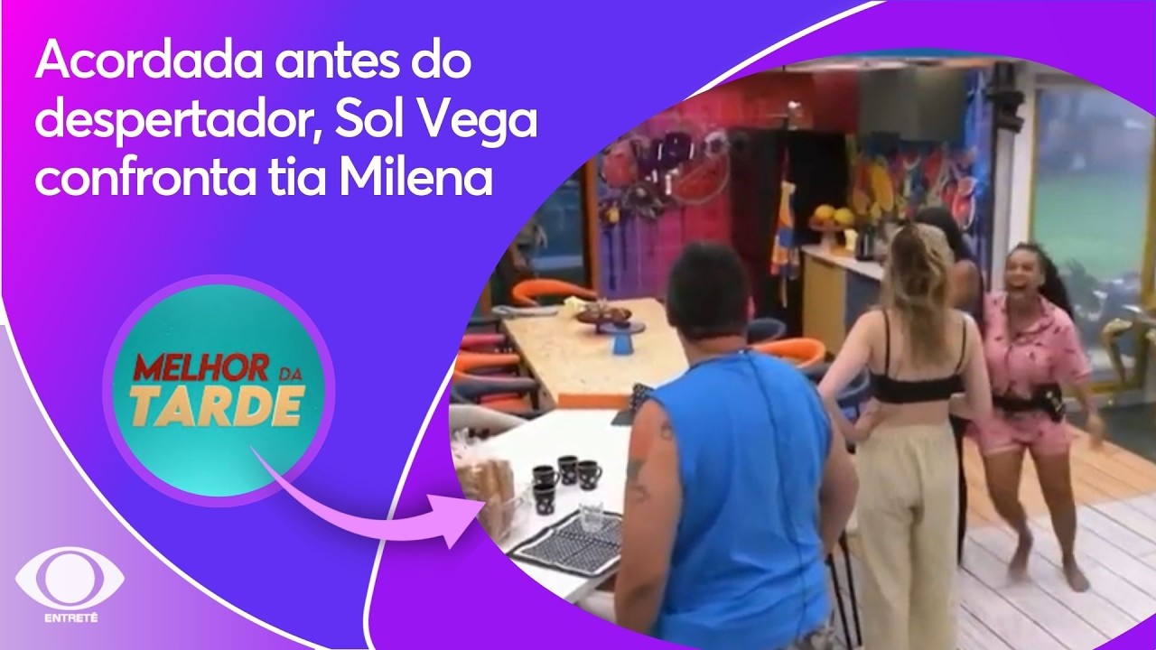 Acordada antes do despertador, Sol Vega confronta tia Milena