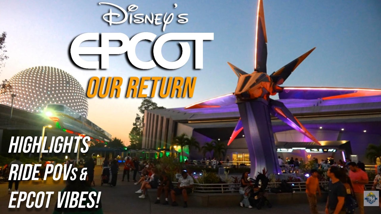 Disney's EPCOT - Our Return for Cosmic Rewind - NEW Ratatouille 2D - Test Track 3.0 & Frozen
