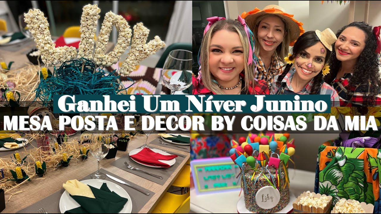 MEU NÍVER JUNINO COM MESA POSTA E DECOR TEMÁTICA | Inspirações By Coisas da Mia Youtuber