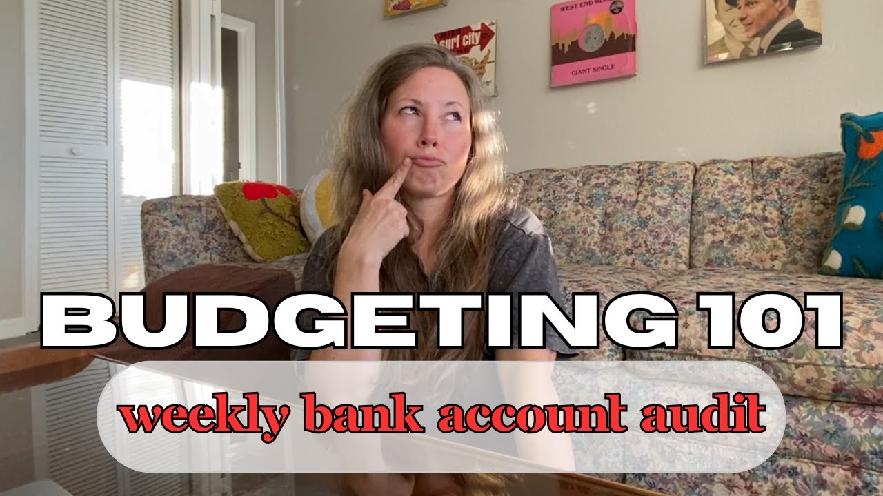 Weekly Bank Account Audit $95,000 in DEBT