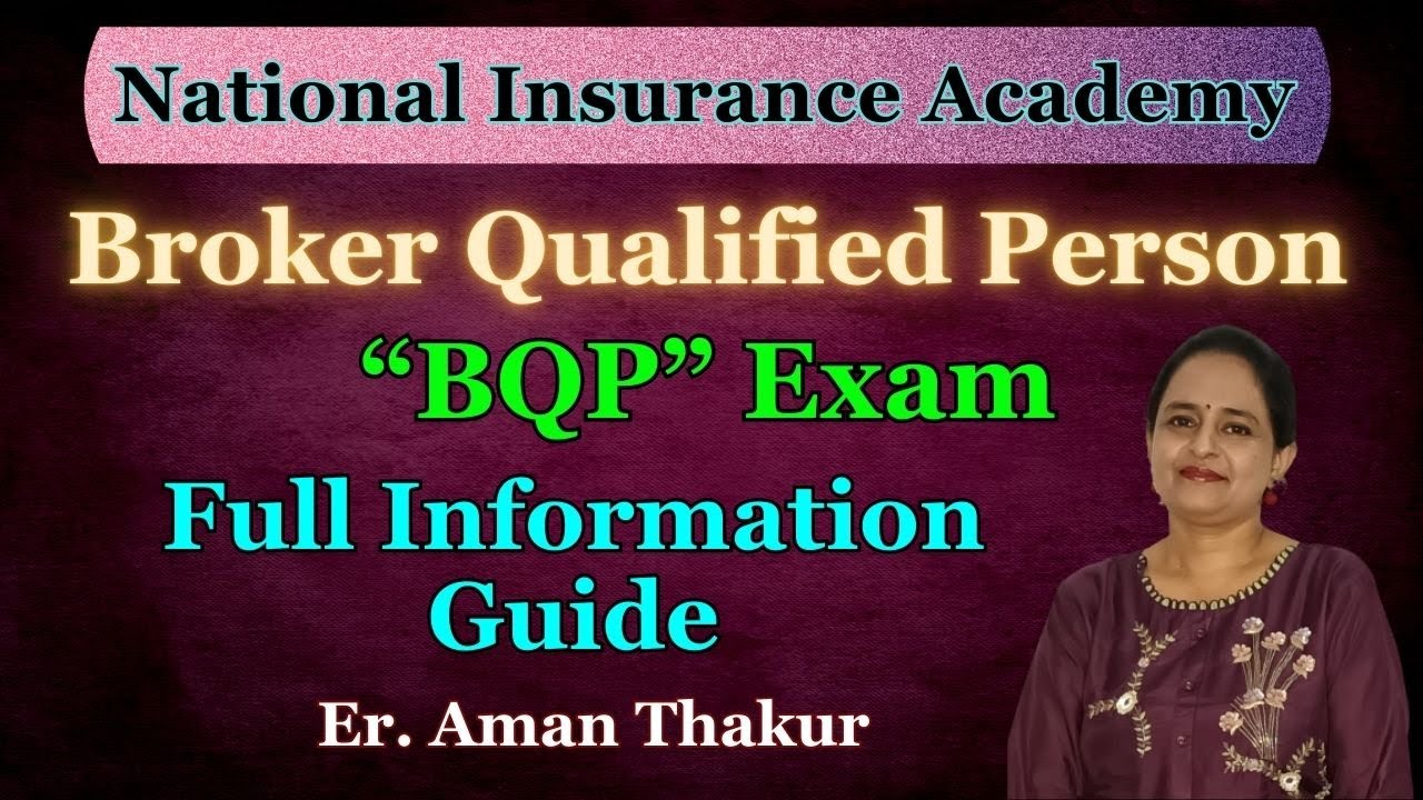 NIA Broker Qualified Person BQP Exam | Brokers Qualified Exam Complete Guide | Full Information | JK
