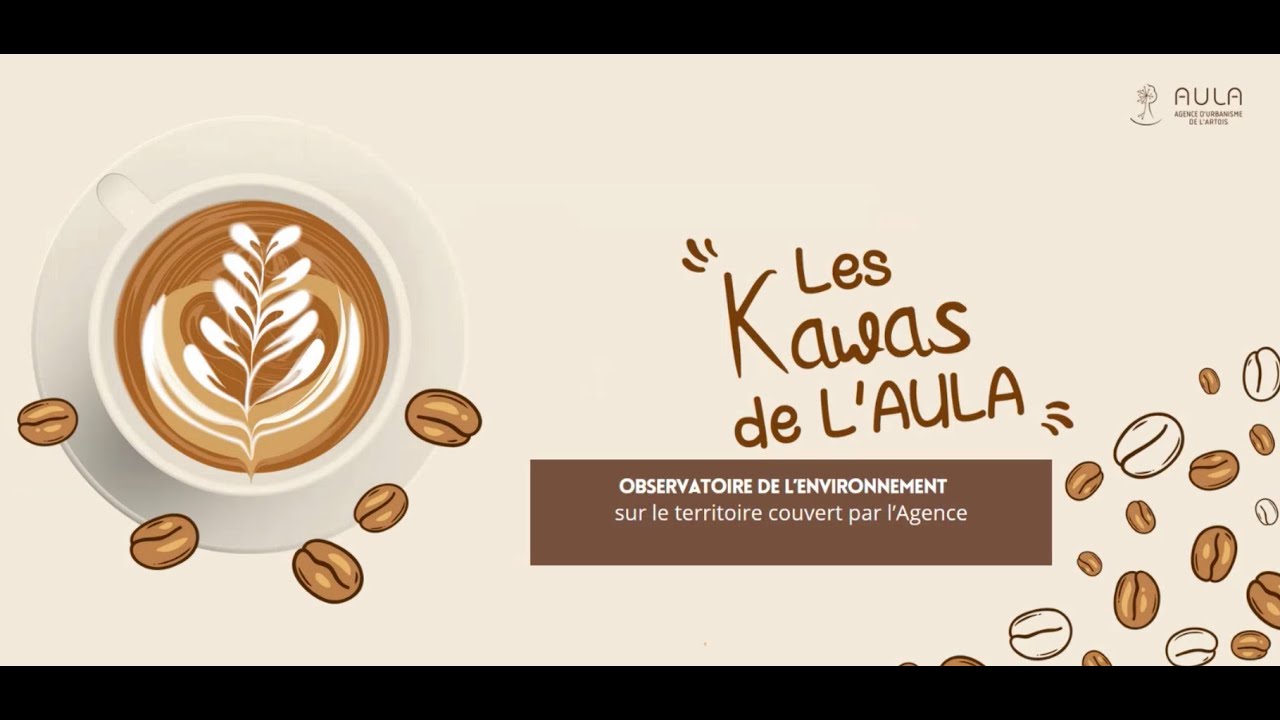 Kawa de L'AULA  - Observatoire de l'environnement