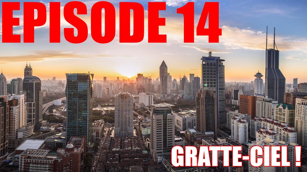 Let's play Cities Skyline : Gratte-Ciel ! [EP14]