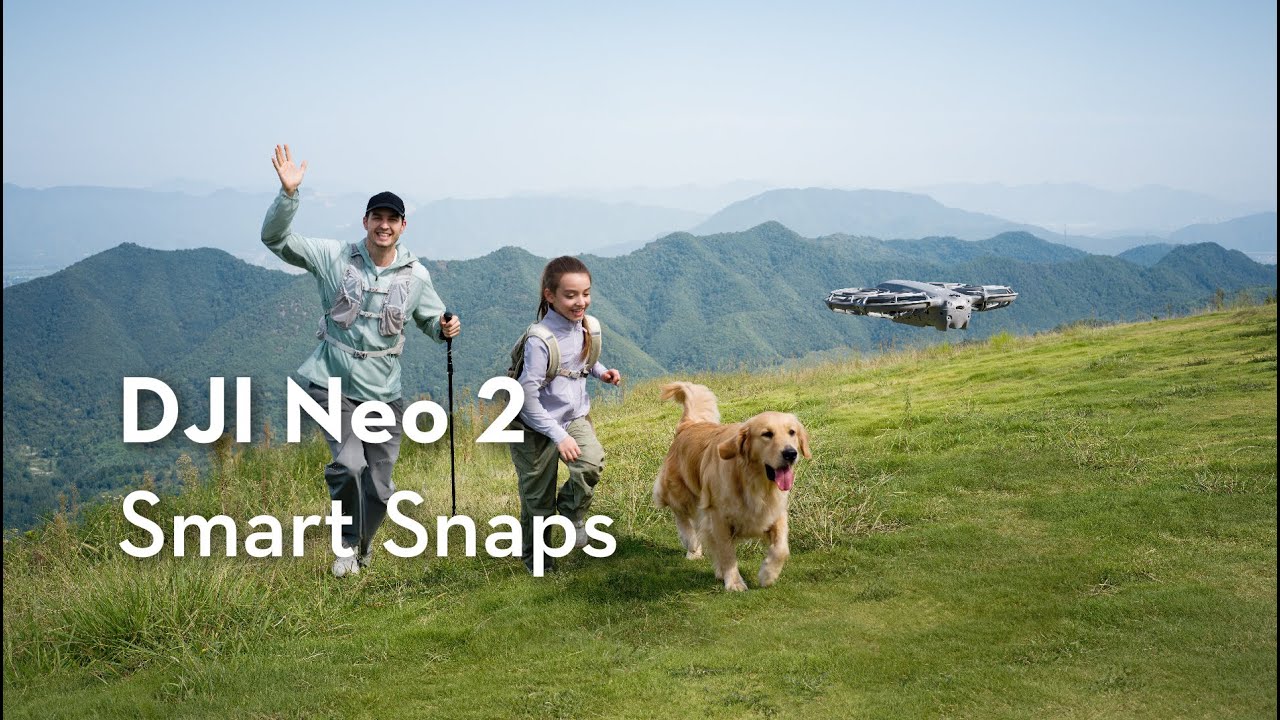 DJI Neo 2｜Smart Snaps