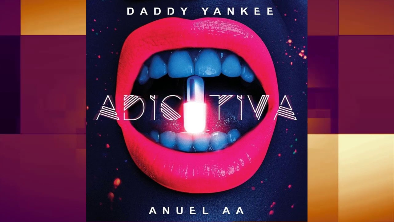 Daddy Yankee Feat. Anuel AA - Adictiva  (Audio)