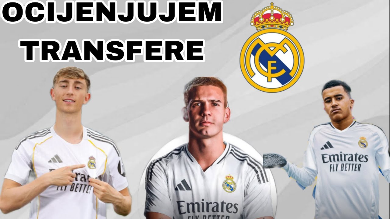 OCJENJUJEM NOVE TRANSFERE REAL MADRIDA!!