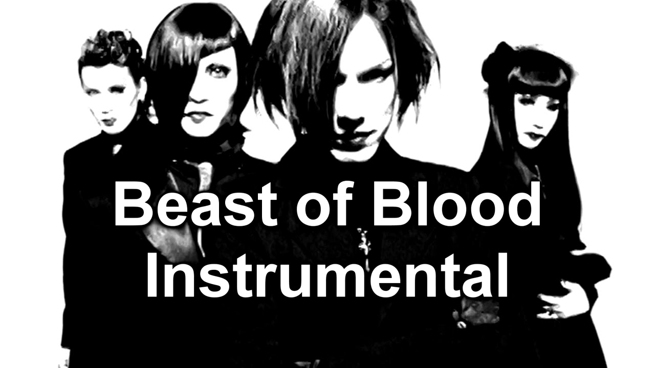 Beast of Blood (Instrumental) - Malice Mizer