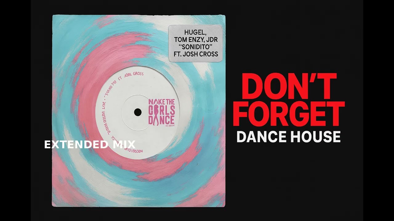 HUGEL, Tom Enzy, Jdr, Josh Cross - Sonidito (Extended Mix)