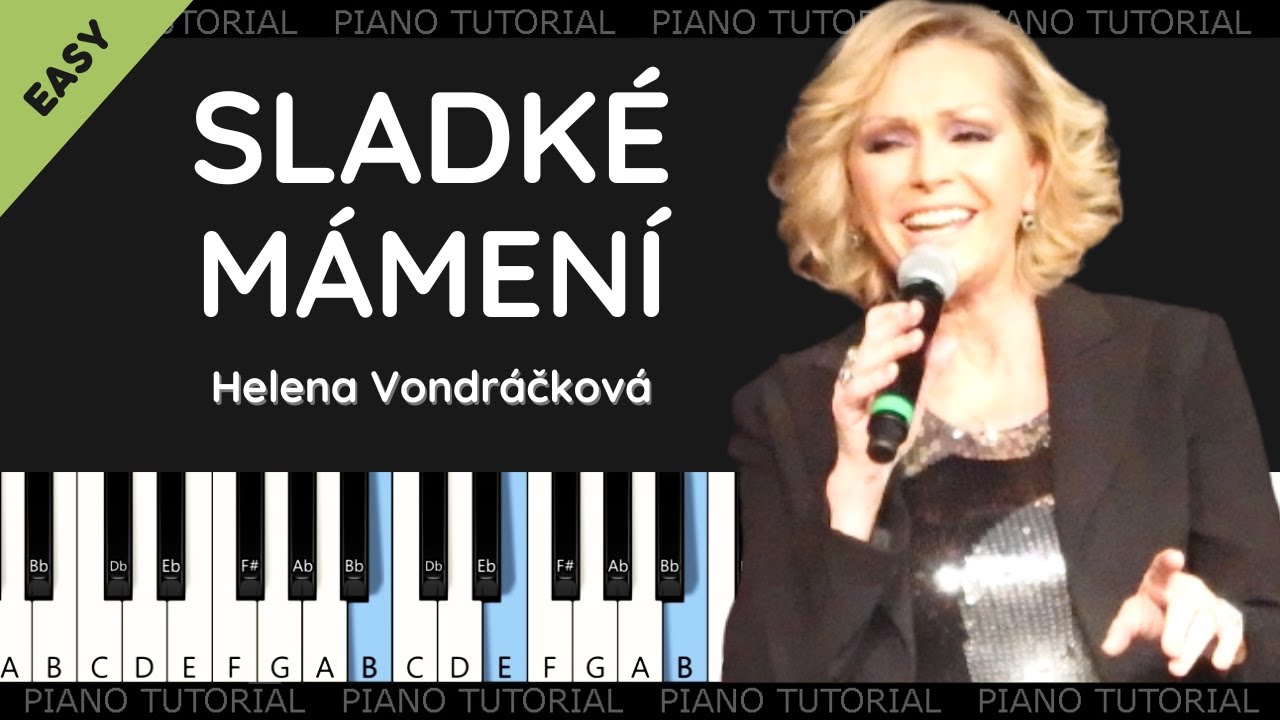 Sladké mámení - jednoduchý tutorial (piano tutorial | klavír | akordy | noty | české písničky)