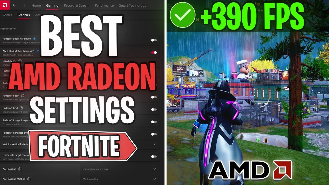 Fortnite &ndash; BEST AMD Radeon Settings for MAX FPS & Zero Lag in 2025! 🔧📈