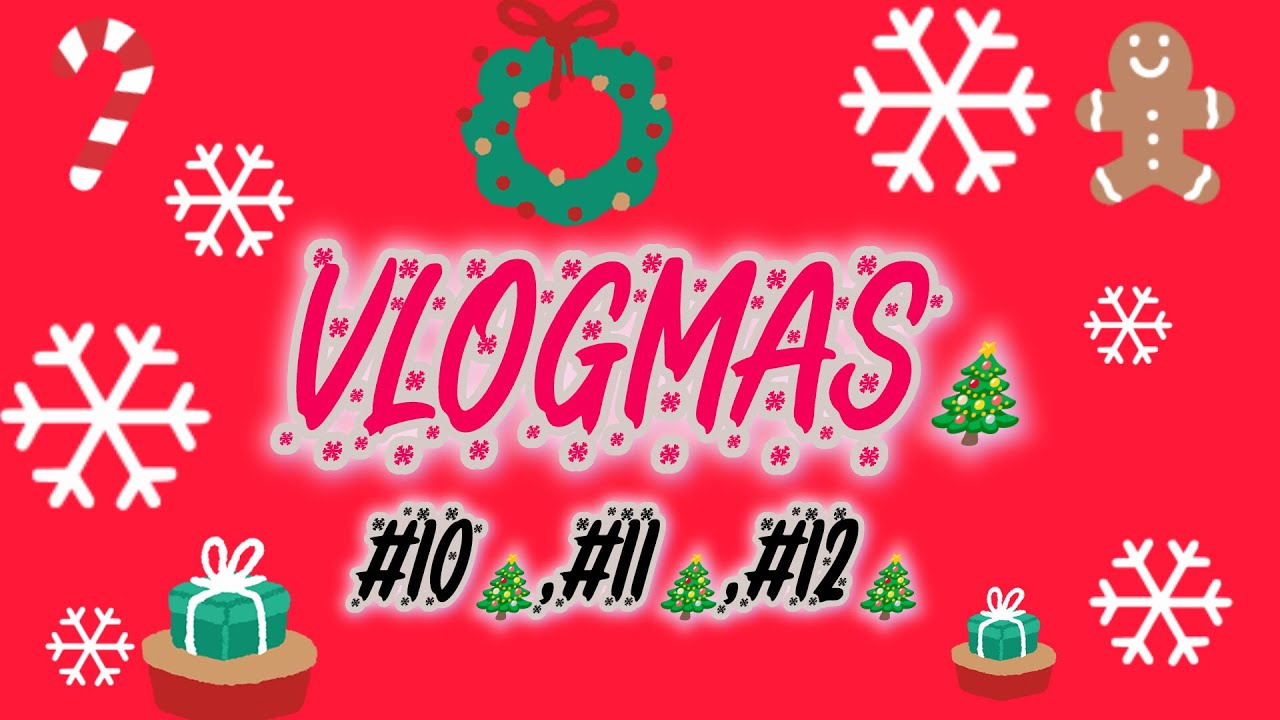 VLOGMAS #10🎄,#11🎄,#12 UN POCO DE MIS DIAS COMO MAMÁ ✨