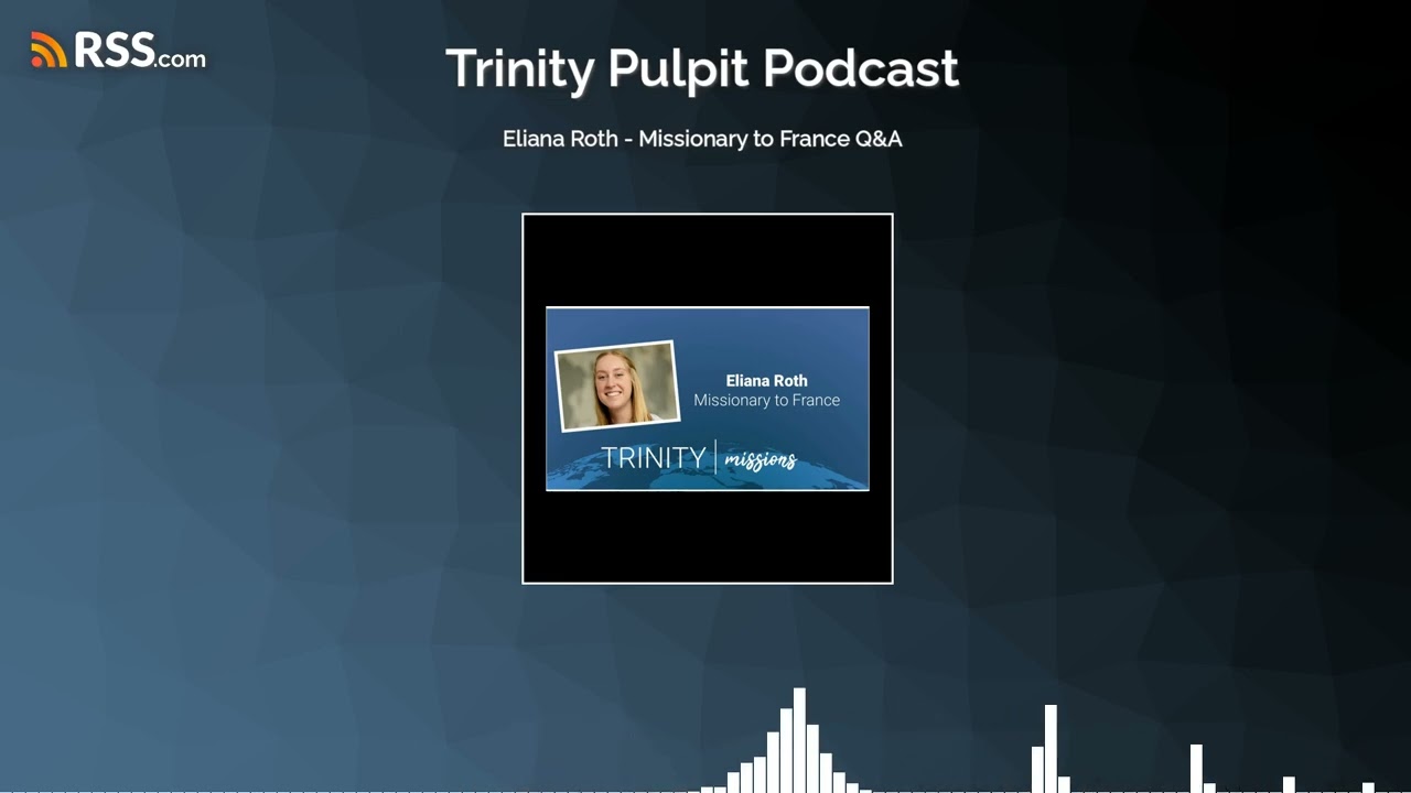 Eliana Roth - Missionary to France Q&A