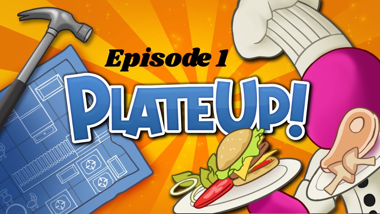 Running a steak restaurant in PlateUp! - episode 1