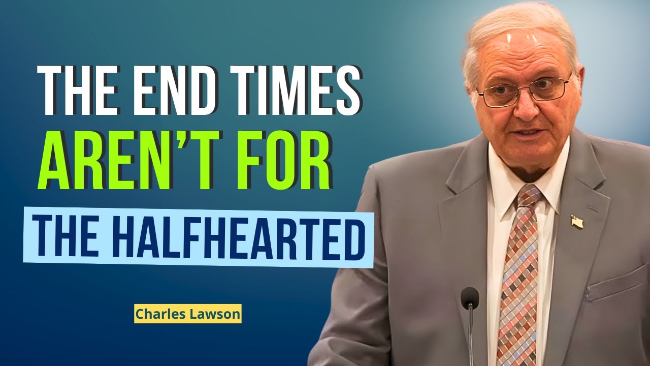 Charles Lawson Sermons - Jesus Is Coming Soon: Are You Really Ready?