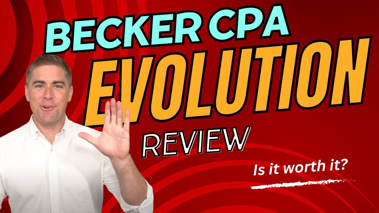Becker CPA Evolution Review 2024: Is It Worth the Investment?