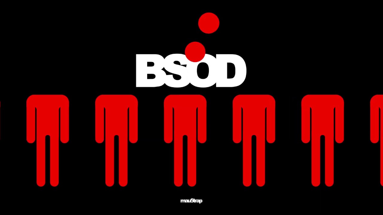 BSOD - Fives