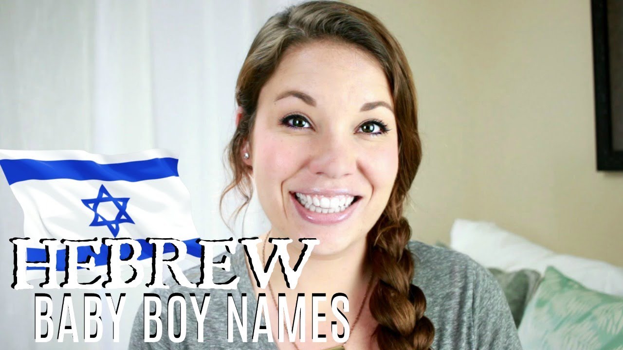 Hebrew Baby Names for Boys | All About Baby Names | Days Of May