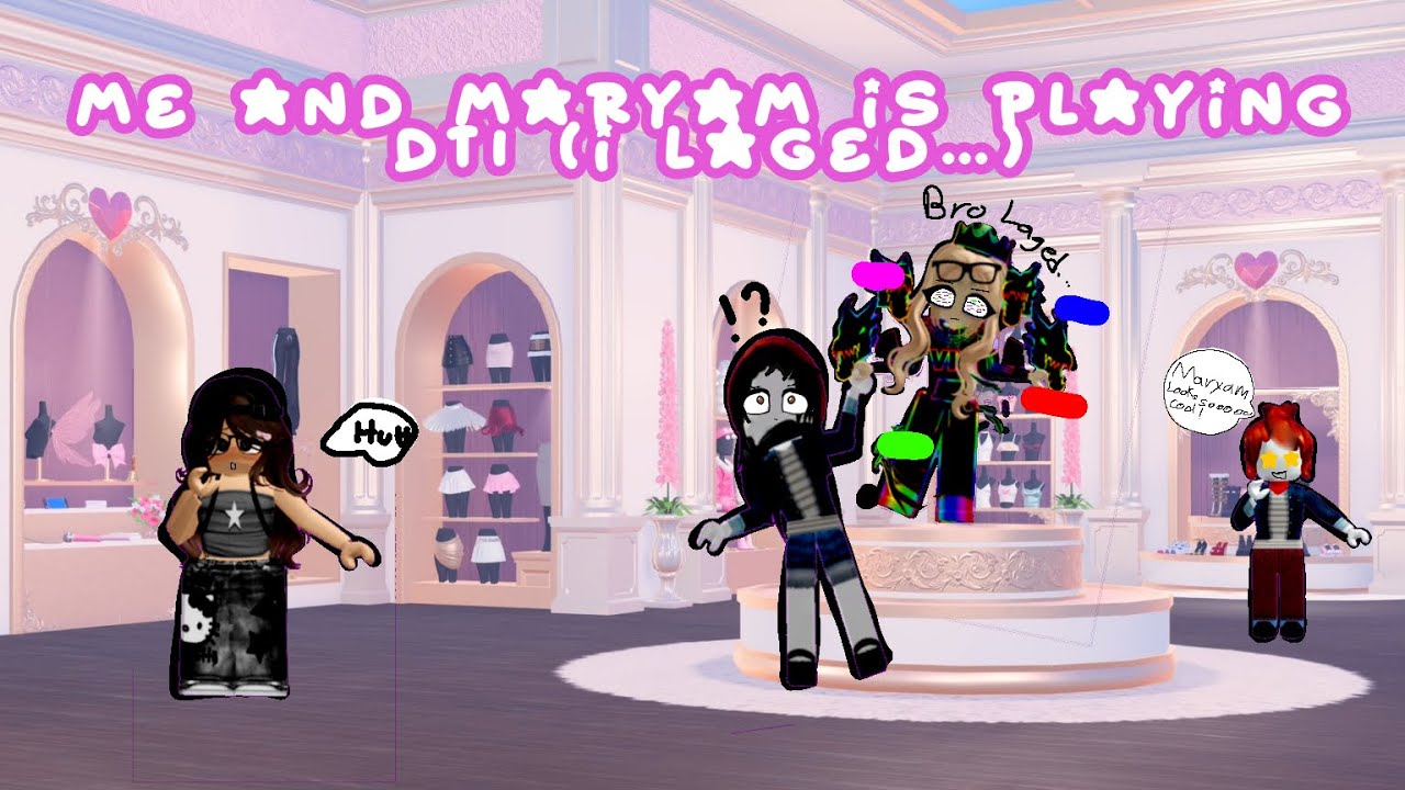Me and maryam is going play dress to impress (I lagged) (there’s a mistake in the thumbnail)