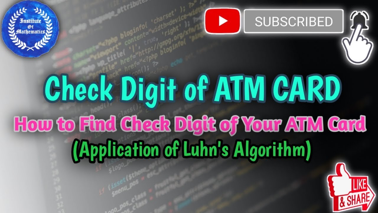 Check Digit | How to find Check digit of ATM/Credit Card | Application of Luhn's Algorithm | &copy;Mainak