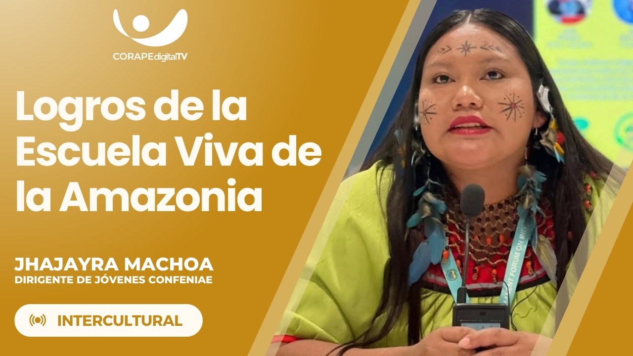 #Intercultural | Jhajayra Machoa – dirigente de jóvenes CONFENIAE