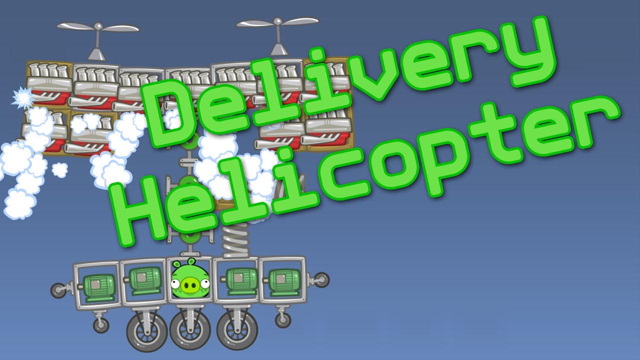 [Bad Piggies] Delivery Helicopter