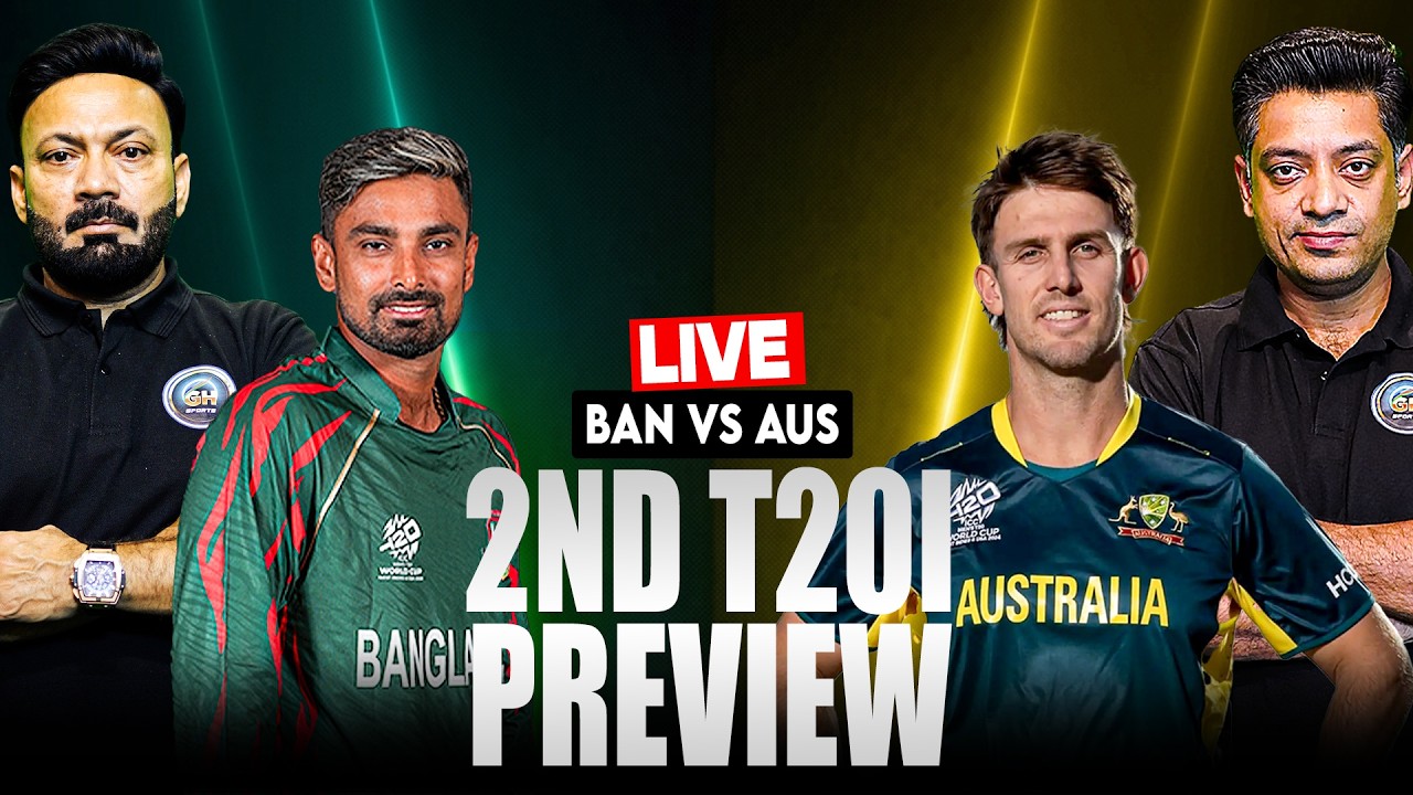 🔴 LIVE: BAN vs AUS 2nd T20I Preview | Big Bangladesh stars return, Australia under pressure!