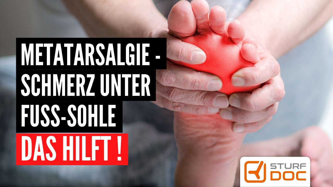 Metatarsalgie - Schmerz unter Fußsohle - Das hilft!