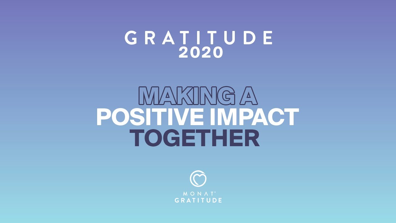 MONAT Gratitude 2020 Recap | Making A Positive Impact Together