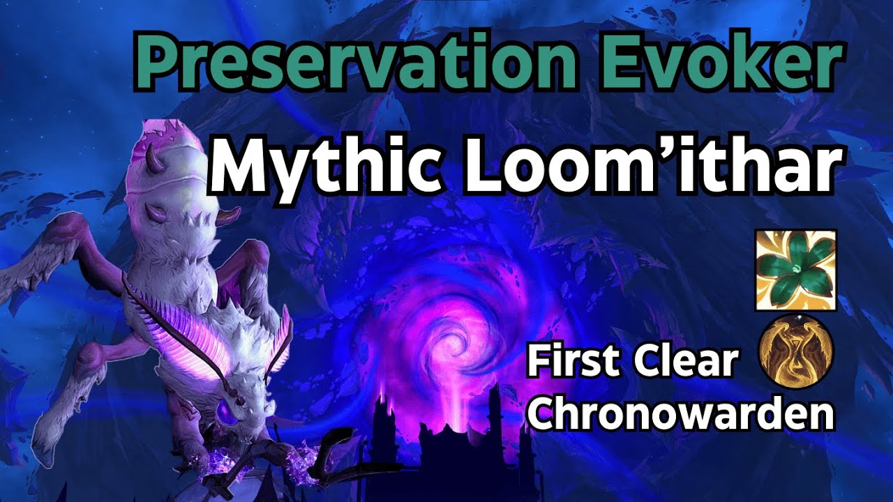 Preservation Evoker - Mythic Loomithar