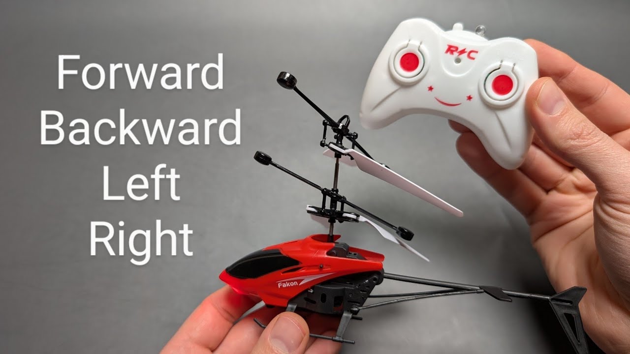 Mini RC Helicopter - How to Control & Fly Forward, Backward , Left & Right ?