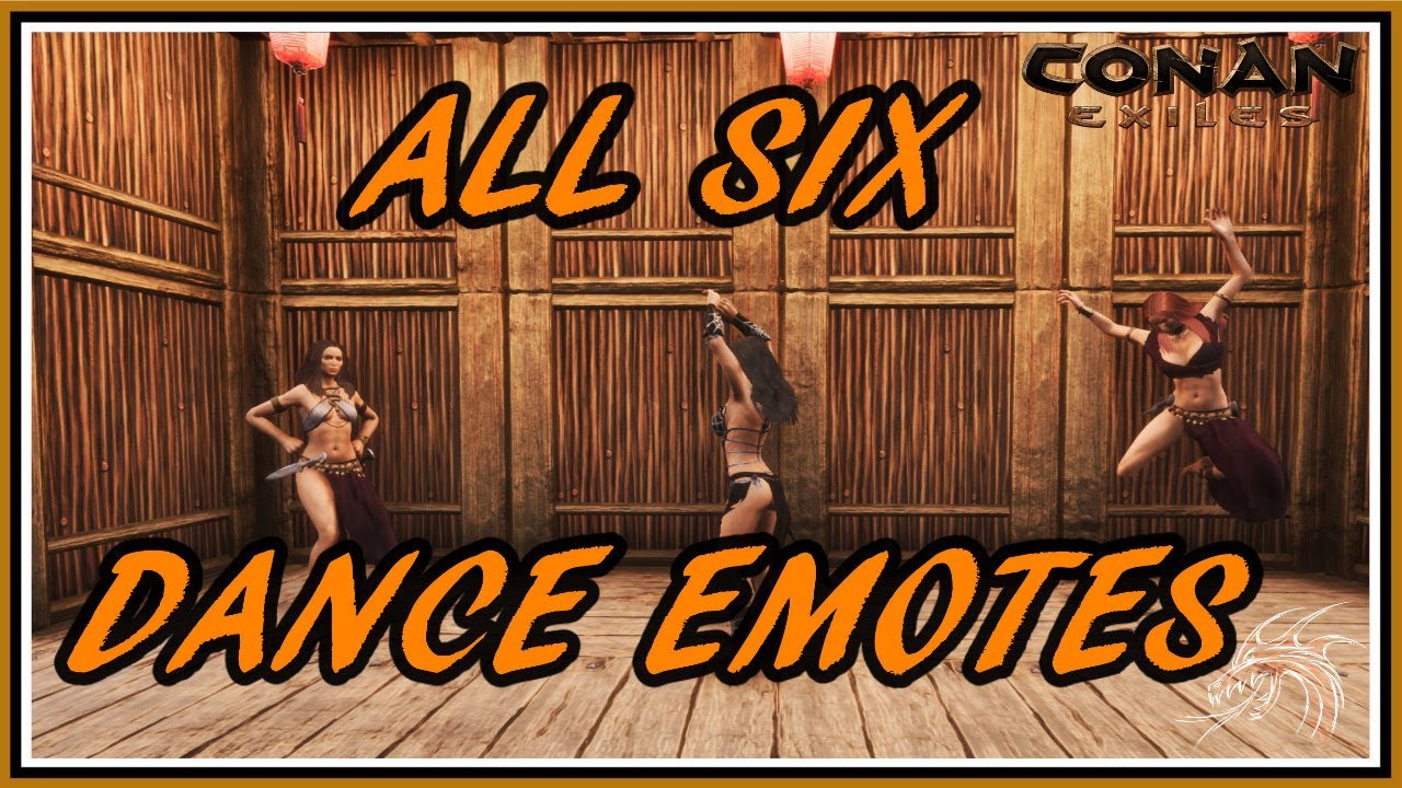 Conan Exiles - All Six Dance Emotes (Alle sechs T&auml;nze)