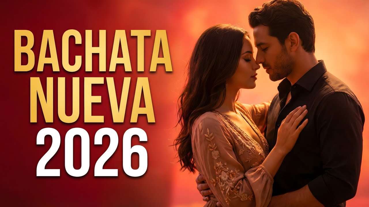 Bachata Mix 2026 Bailar Pegadito | Ritmo Suave y Romántico
