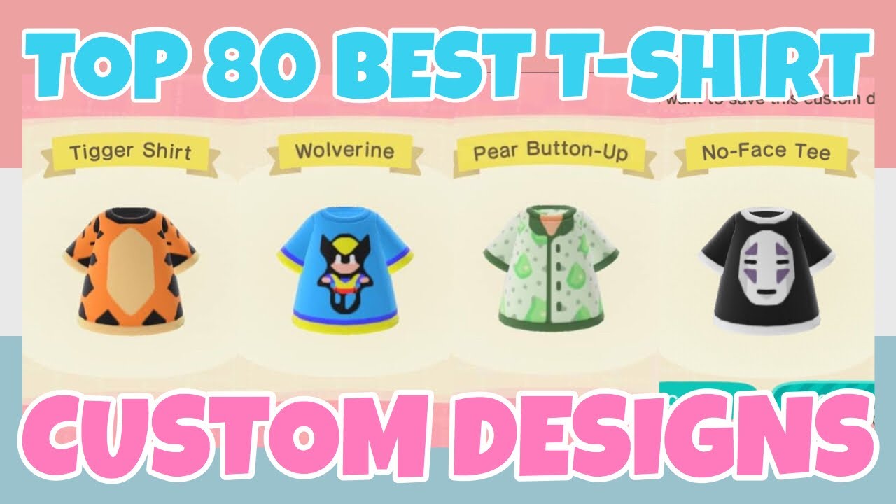 Top 80 Best T-Shirt Custom Designs In Animal Crossing New Horizons - Design ID Code