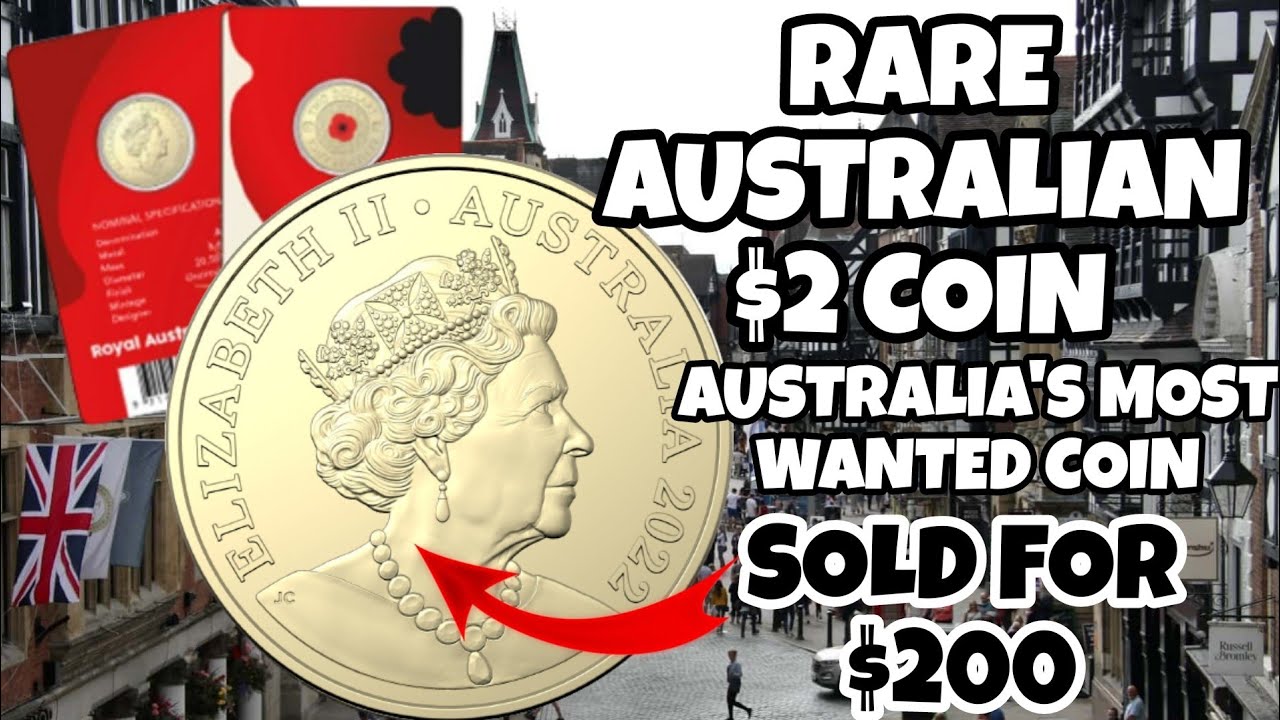 Rare Australian $2 Coin Sold For $200 | 2022 $2 Remembrance Day Red Poppy Coin Release Cancelled