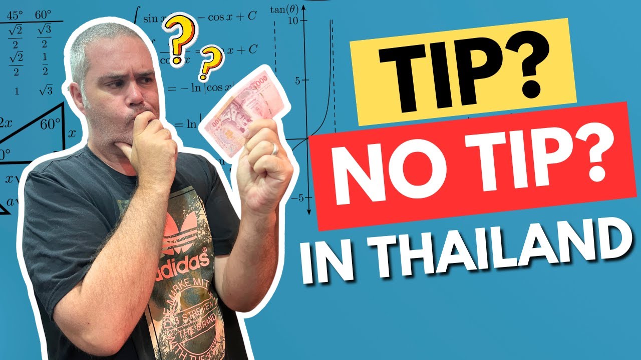 To Tip or Not To Tip in Thailand?