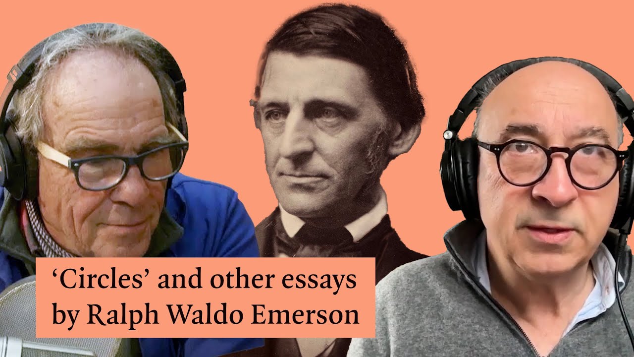 Conversations in Philosophy: 'Circles' and other essays by Ralph Waldo Emerson
