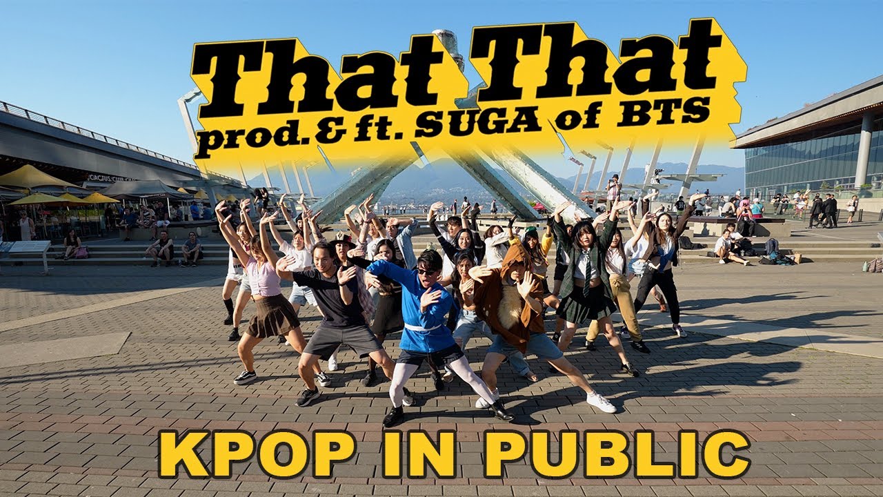 [KPOP IN PUBLIC - THAT THAT DANCE COVER] -- PSY ft. SUGA of BTS -- [YOURS TRULY COLLAB]