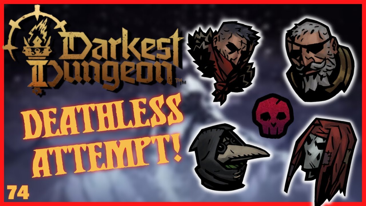 One Team. All Acts. All Memories. Part 2 - Darkest Dungeon 2