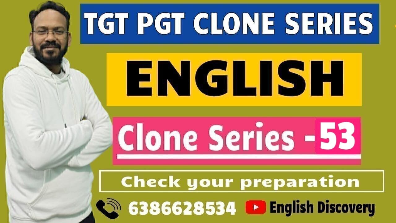 🔥TGT PGT CLONE SERIES 🎯Check Your Preparation | Series -53 | Bhupesh Sir | English Discovery
