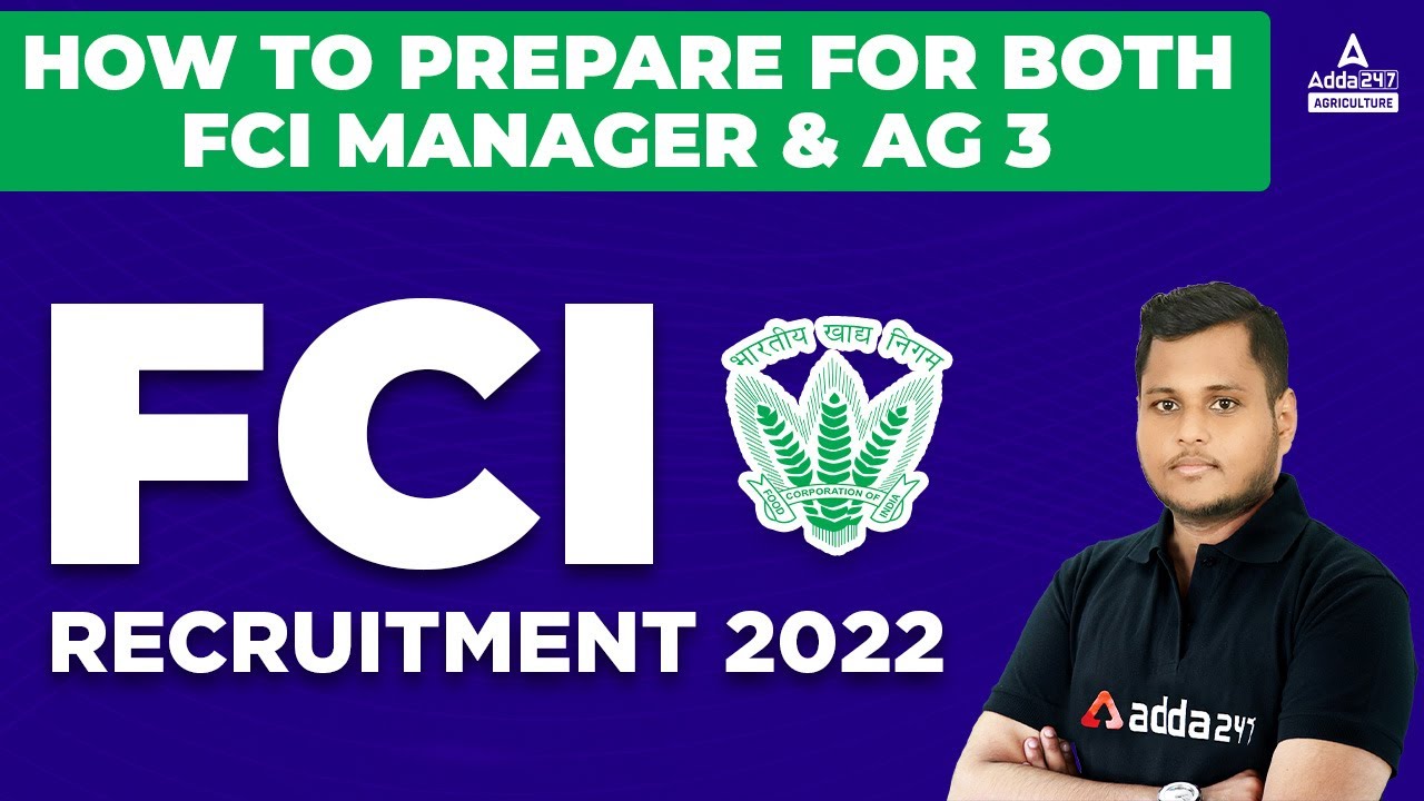 How to Prepare for Both FCI Manager & AG 3 | FCI Recruitment 2022 By Sandeep Samal