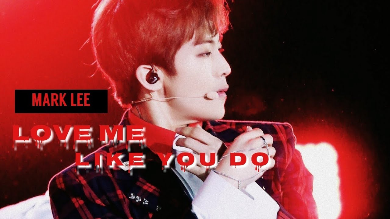 MARK LEE — love me like you do