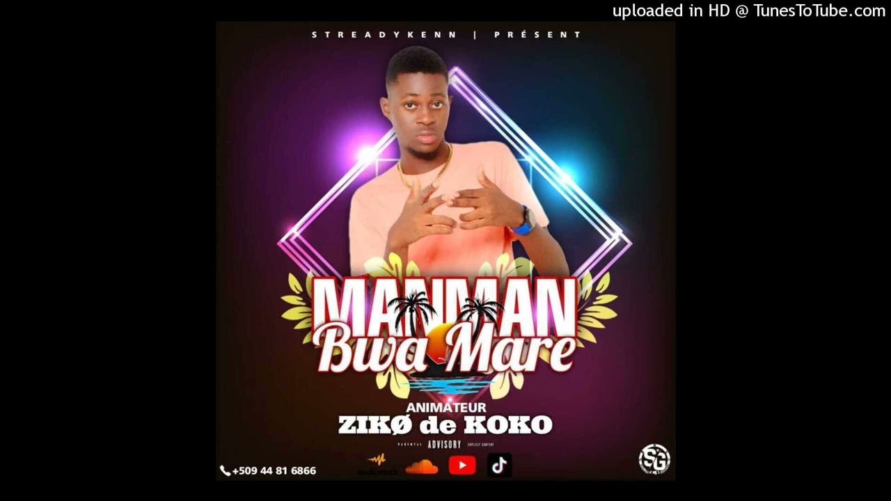Animateur Ziko Bwa Mare New Hit Raboday 2022 By DJ Renemix Ha&iuml;ti Official