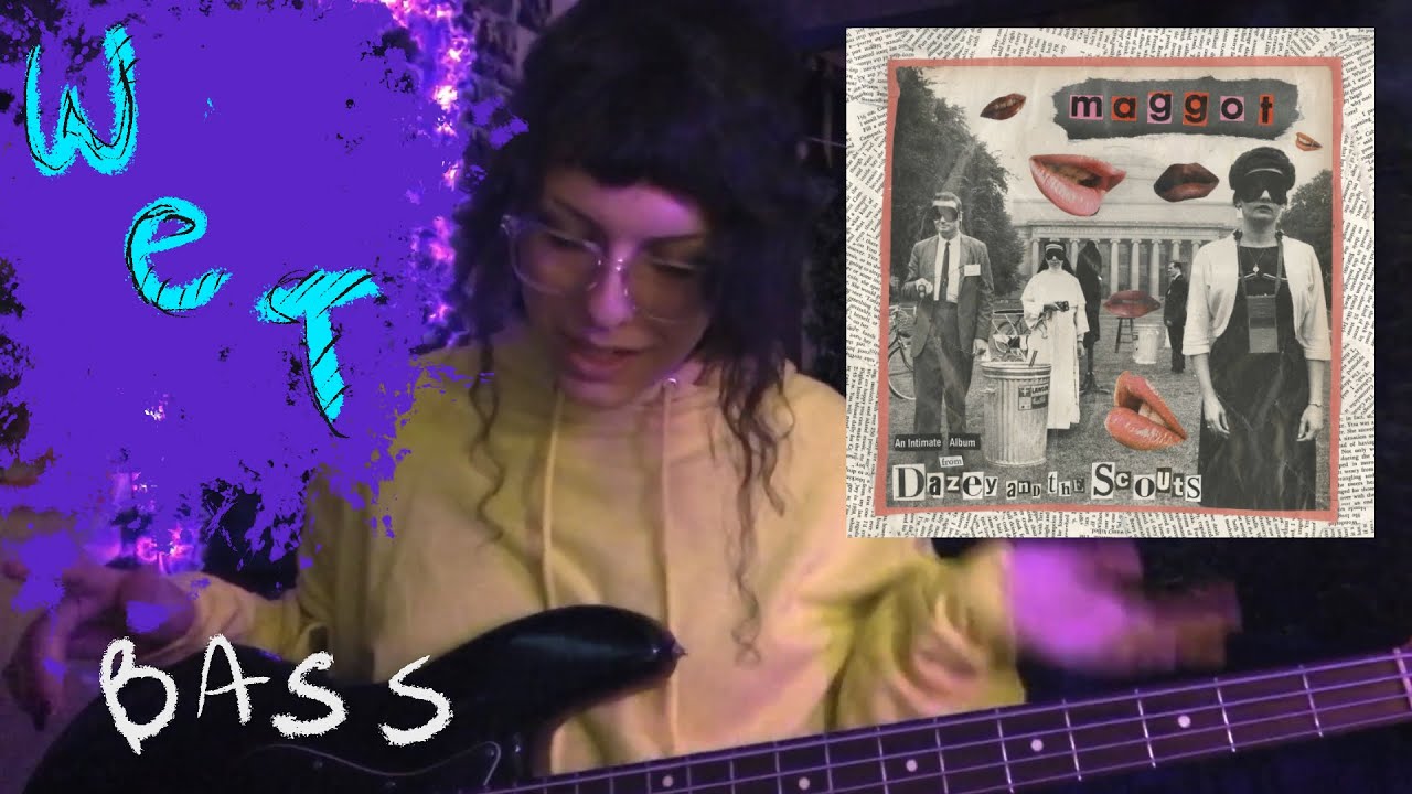 Wet -  Dazey and the Scouts | BASS TUTORIAL