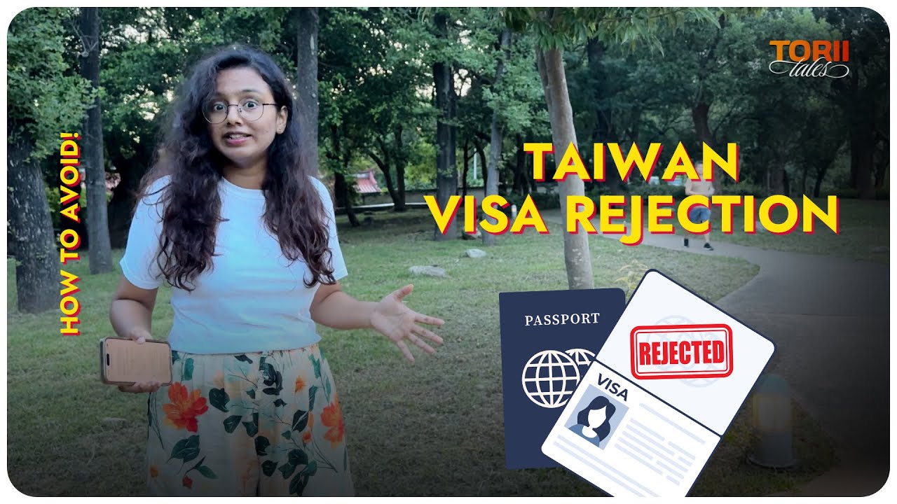 Why Taiwan Visas Get Rejected | 2025 Student Visa Guide